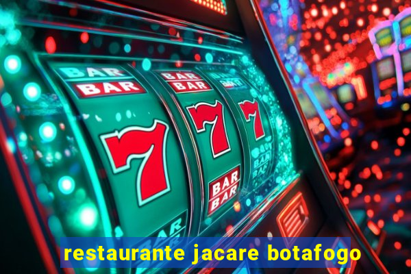 restaurante jacare botafogo